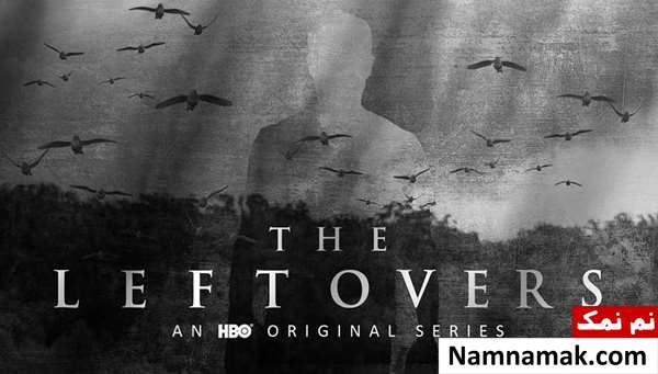 بهترین و پرطرفدارترین سریال های خارجی تاریخ The Leftovers